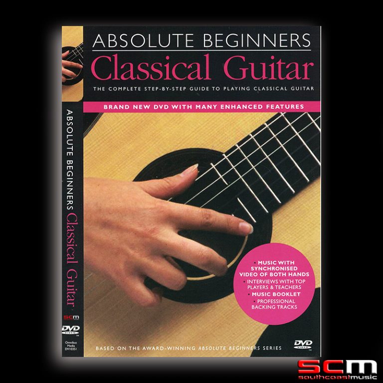 Absolute Beginners Learn to Play Classical Guitar DVD DV10351 – South ...