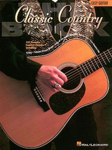 The Classic Country Song Book Easy Guitar Easy Guitar