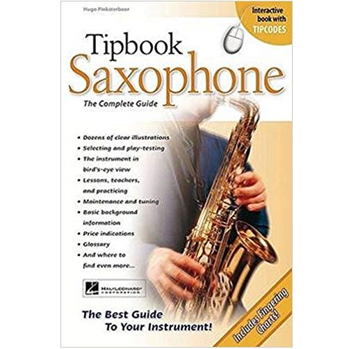 Tipbook Saxophone The Best Guide To Your Instrument Sax Book South Coast Music